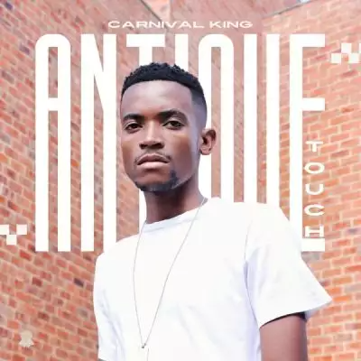 ALBUM: Carnival King – Antique Touch [Zip File]