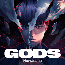 League of Legends & NewJeans – GODS