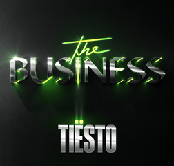 Tiësto – The Business