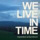 ALBUM: Bryce Dessner – We Live in Time [Zip File]