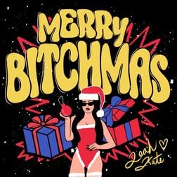 Leah Kate Merry Bitchmas Lyrics