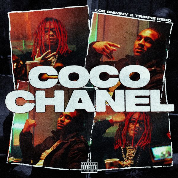 Loe Shimmy – Coco Chanel ft. Trippie Redd